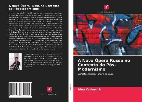 A Nova Ópera Russa no Contexto do Pós-Modernismo