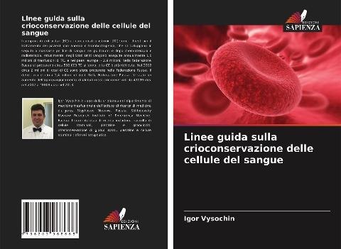 Linee guida sulla crioconservazione delle cellule del sangue