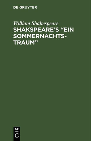 Shakspeare’s “Ein Sommernachtstraum”