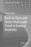 Back-in-Time and Faster-than-Light Travel in General Relativity