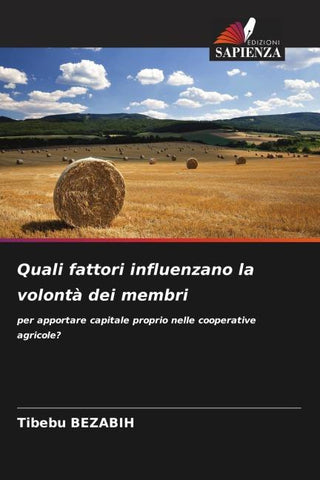 Quali fattori influenzano la volontà dei membri
