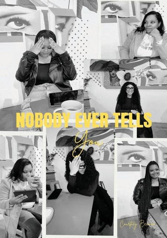Nobody Ever Tells You