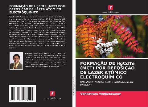 FORMAÇÃO DE HgCdTe (MCT) POR DEPOSIÇÃO DE LAZER ATÓMICO ELECTROQUÍMICO