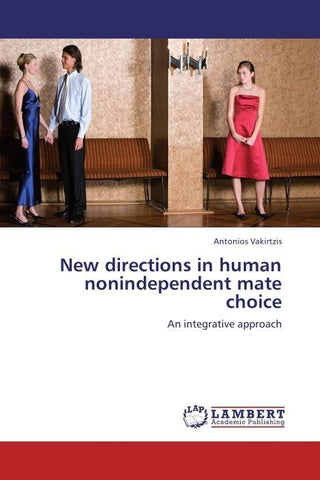 New directions in human nonindependent mate choice
