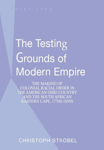 The Testing Grounds of Modern Empire
