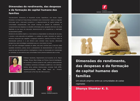 Dimensões do rendimento, das despesas e da formação de capital humano das famílias