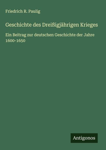 Geschichte des Dreißigjährigen Krieges