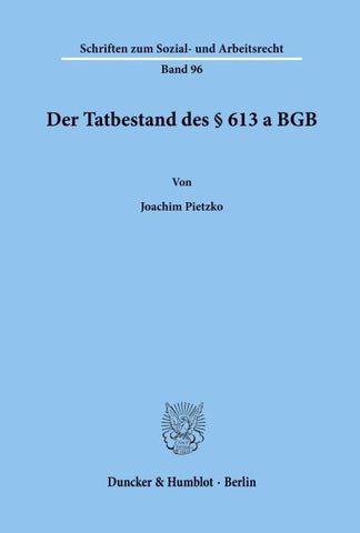 Der Tatbestand des § 613 a BGB.