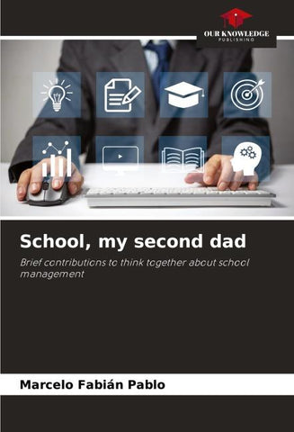 School, my second dad