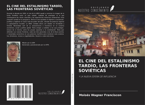 EL CINE DEL ESTALINISMO TARDÍO, LAS FRONTERAS SOVIÉTICAS