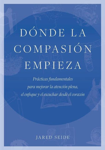 Dónde la compasión empieza
