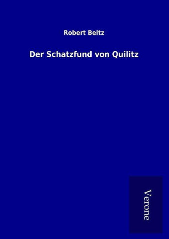Der Schatzfund von Quilitz