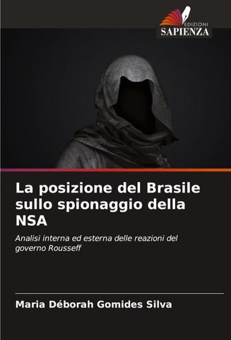 La posizione del Brasile sullo spionaggio della NSA