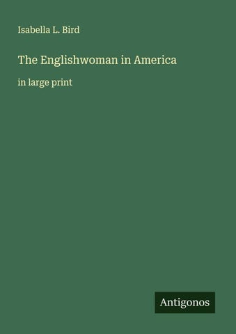 The Englishwoman in America