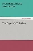 The Captain's Toll-Gate