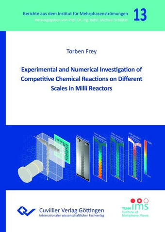 Experimental and Numerical lnvestigation of Competitive Chemical Reactions on Different Scales in Milli Reactors