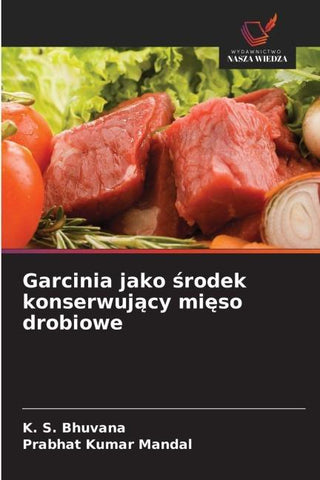 Garcinia jako ¿rodek konserwuj¿cy mi¿so drobiowe