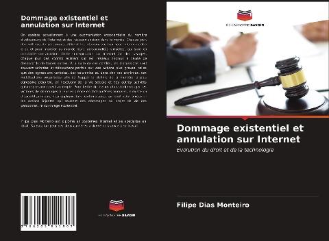 Dommage existentiel et annulation sur Internet