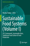 Sustainable Food Systems (Volume I)