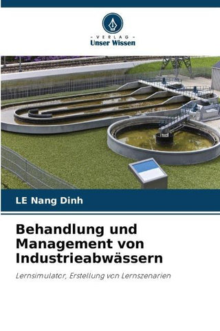 Behandlung und Management von Industrieabwässern