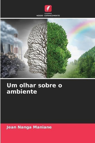 Um olhar sobre o ambiente