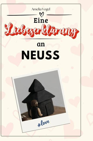 Eine Liebeserklärung an Neuss