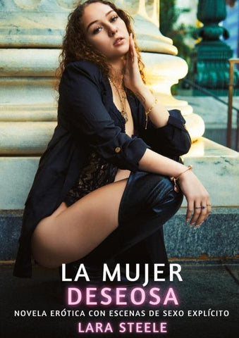 La Mujer Deseosa
