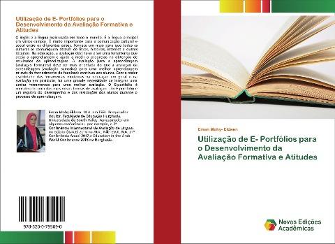 Utilização de E- Portfólios para o Desenvolvimento da Avaliação Formativa e Atitudes