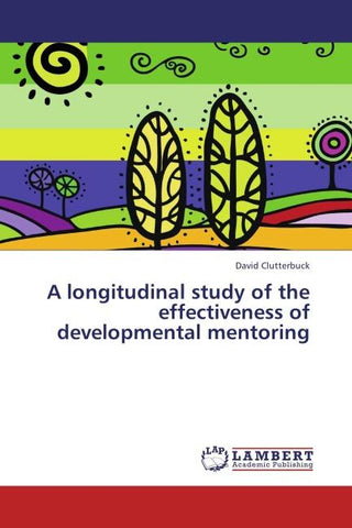 A longitudinal study of the effectiveness of developmental mentoring