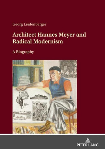 Architect Hannes Meyer and Radical Modernism