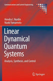 Linear Dynamical Quantum Systems