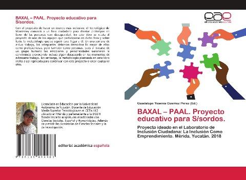 BAXAL - PAAL. Proyecto educativo para S/sordos.