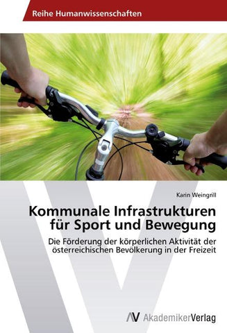 Kommunale Infrastrukturen für Sport und Bewegung