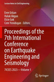 Proceedings of the 7th International Conference on Earthquake Engineering and Seismology