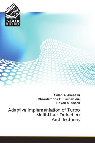 Adaptive Implementation of Turbo Multi-User Detection Architectures
