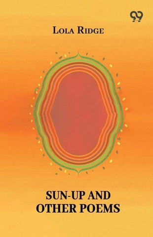 Sun-Up And Other Poems