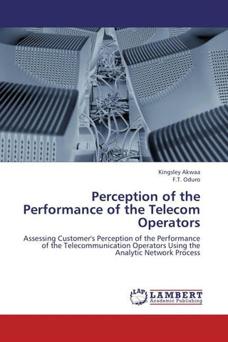 Perception of the Performance of the Telecom Operators