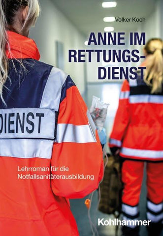 Anne im Rettungsdienst
