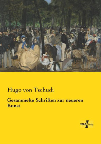 Gesammelte Schriften zur neueren Kunst