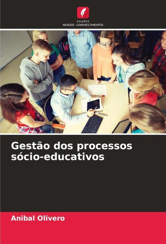 Gestão dos processos sócio-educativos