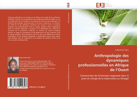 Anthropologie des dynamiques professionnelles en Afrique de l'Ouest