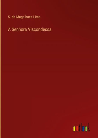 A Senhora Viscondessa