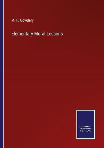 Elementary Moral Lessons