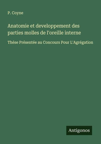 Anatomie et developpement des parties molles de l'oreille interne