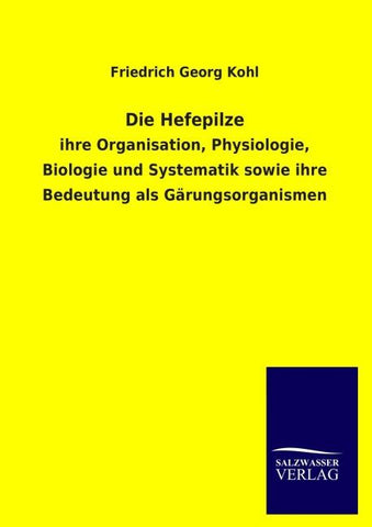 Die Hefepilze