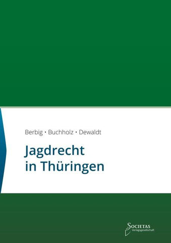 Jagdrecht in Thüringen