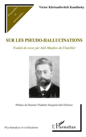 Sur les pseudo-hallucinations