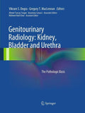 Genitourinary Radiology: Kidney, Bladder and Urethra