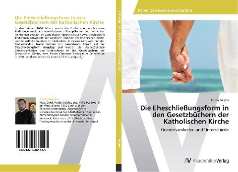 Die Eheschließungsform in den Gesetzbüchern der Katholischen Kirche