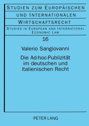 Die Ad-hoc-Publizität im deutschen und italienischen Recht